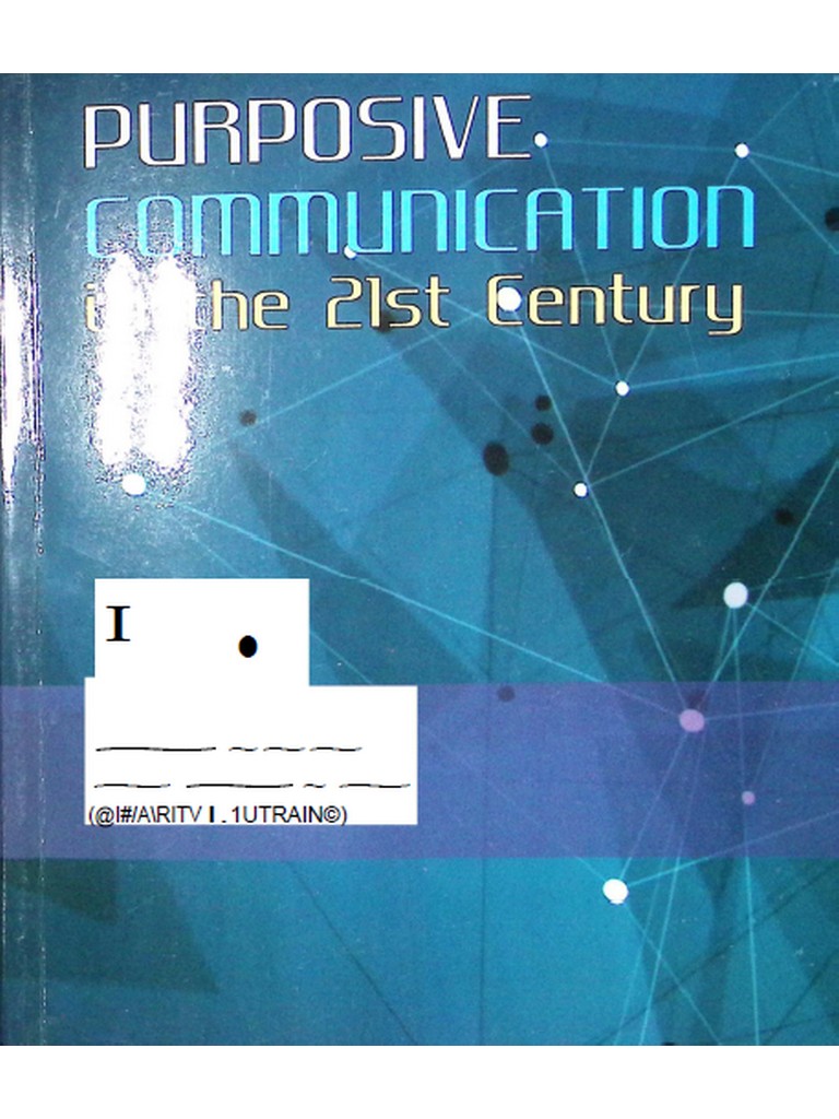 Purposive Communication in the 21st Century by Magan at. al. 2020